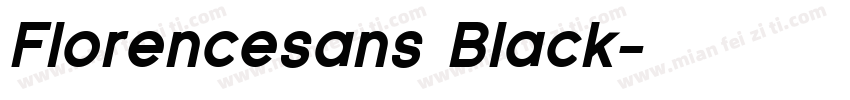 Florencesans Black字体转换